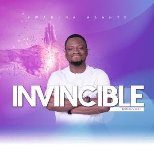 Invincible by Kwabena Asante of Glow Music